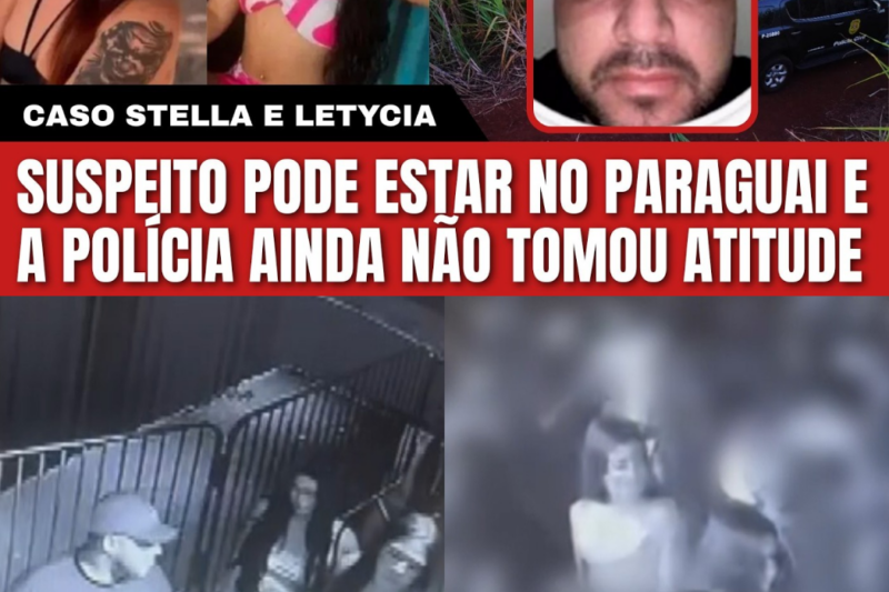 O Que a Polícia Já Sabe e Por Que o Suspeito Ainda Não Foi Preso no Caso das Primas Desaparecidas no Paraná – Revelações, Evidências Ocultas?