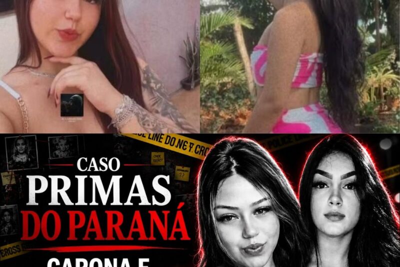 Mistério das Primas Desaparecidas: A Verdade Chocante Por Trás do Caso e o Homem Envolvido no Desaparecimento!