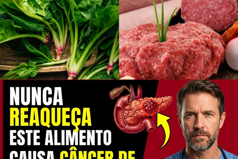 MÉDICO REVELA: OS 5 ALIMENTOS REAQUECIDOS QUE PODEM AUMENTAR O RISCO DE CÂNCER DE PÂNCREAS