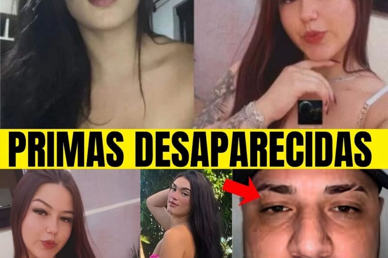 PRIMAS DESAPARECIDAS: NOVA PISTA ENVOLVE PASSAPORTE