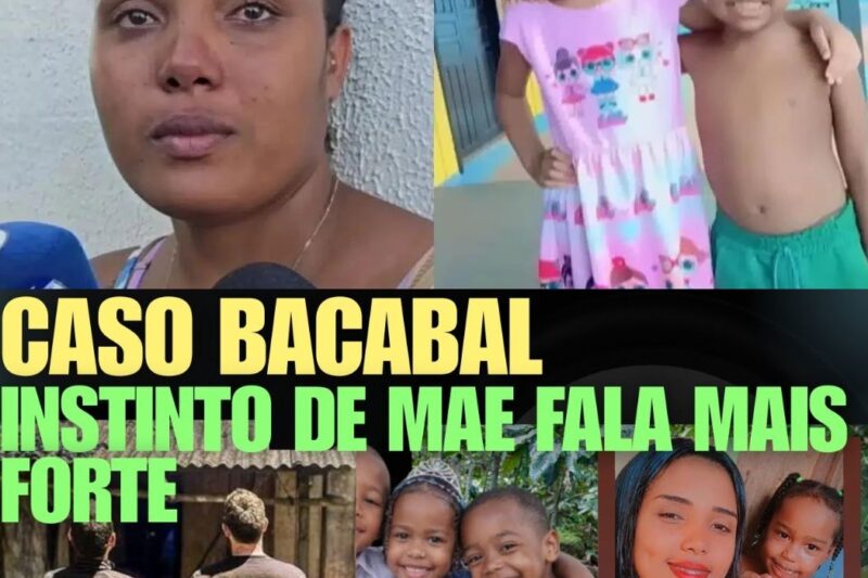 ATENÇÃO CASO BACABAL MÃE TOMA ATUTUDE
