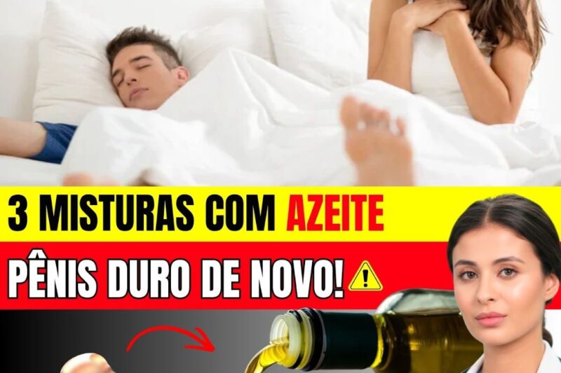 A VERDADE QUE ESTÁ CAMUFLADA NO SEU AZEITE: O SEGREDO PARA RECUPERAR SUA CIRCULAÇÃO E VITALIDADE AOS 60 ANOS