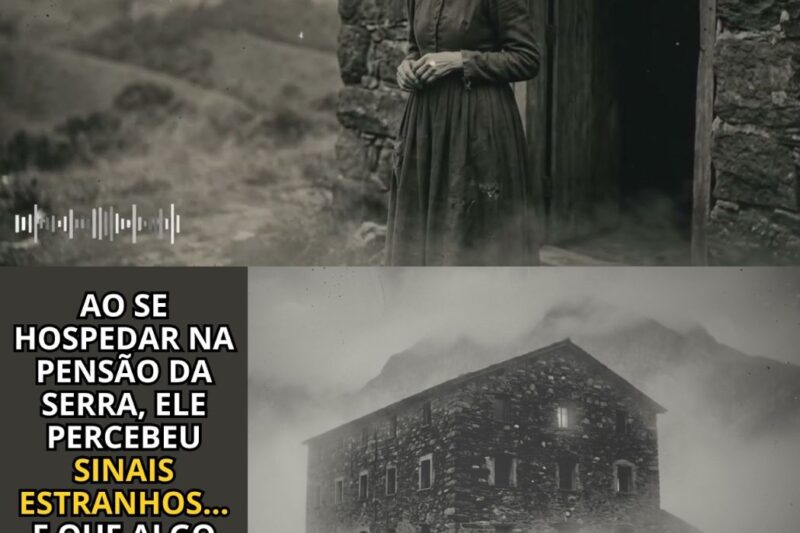 A antiga pensão da serra onde viajantes desapareciam | História perturbadora fictícia