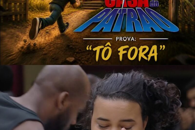 CASA DO PATRÃO: PROVA ”TÔ FORA” AGORA VEJA QUEM SE ESCAPOU DA CASA DO TRAMPO