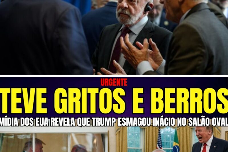 RELATOS DA MÍDIA DOS EUA CONFIRMAM QUE LULA FOI ESMAGADO NO SALÃO OVAL TEVE GRITOS E BERROS