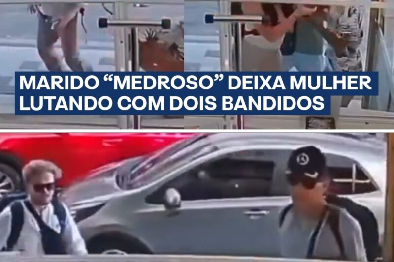 “EU ODEIO MAIS ELE DO QUE O LADRÃO!”: A COVARDIA QUE CHOCOU O PAÍS – MARIDO FOGE E DEIXA ESPOSA LUTANDO SOZINHA CONTRA ASSALTANTE