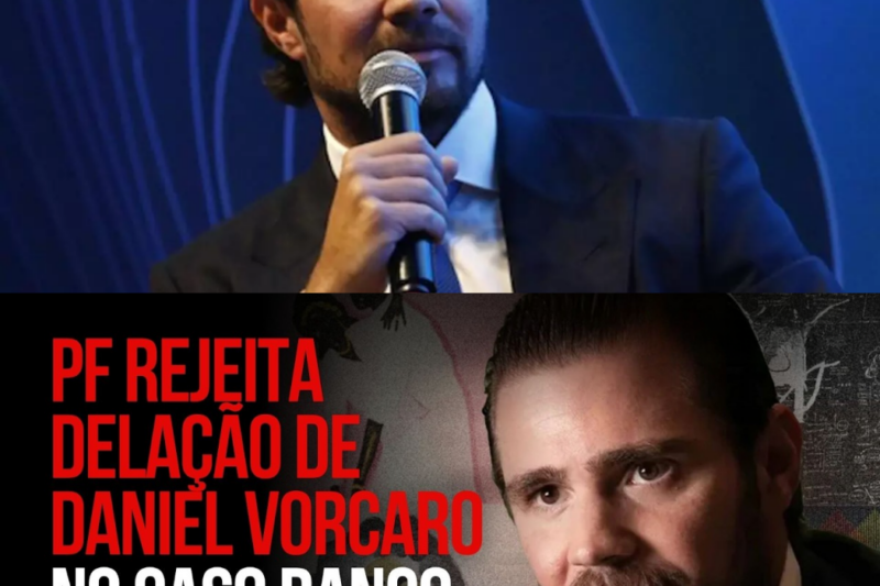 Polícia Federal Rejeita Proposta de Delação de Daniel Vorcaro; PGR Ainda Negocia Acordo