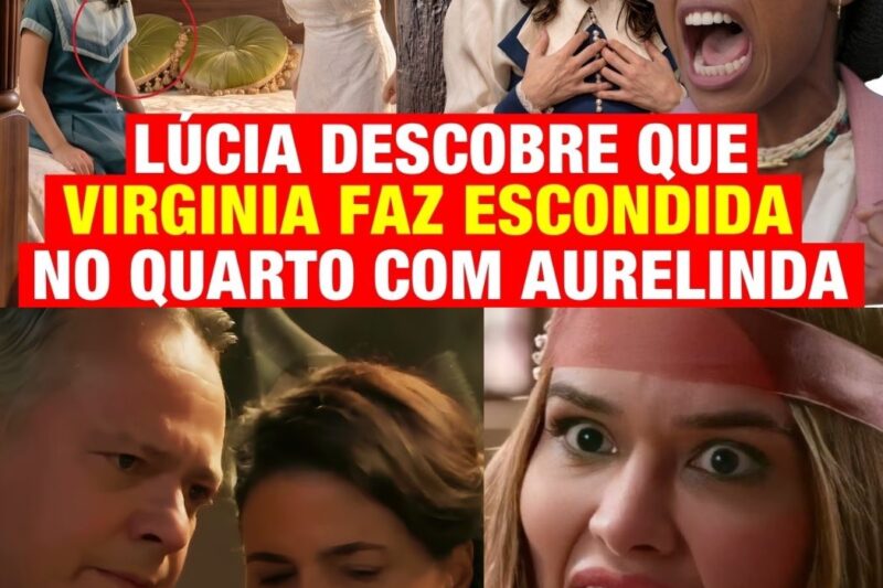 A Nobreza do Amor: Lúcia Intervém no Cativeiro Doméstico e Precipita a Ruína Definitiva da Vilã Virgínia