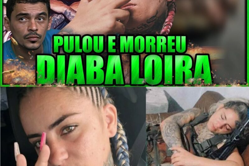 O Fim de uma “Influenciadora do Crime”: A Execução da Diaba Loira e o Custo da Exposição no submundo do Rio