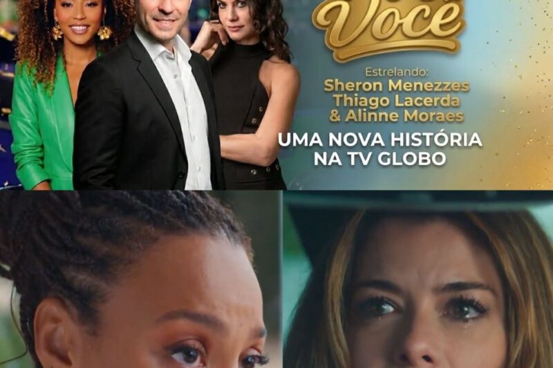 POR VOCÊ: GLOBO LIDA COM O FIM DE UMA ERA, LANÇA O PRIMEIRO GRANDE TRAILER DA NOVA TRAMA DAS 19H E A INTERNET ENTRA EM ESTADO DE DELÍRIO COLETIVO