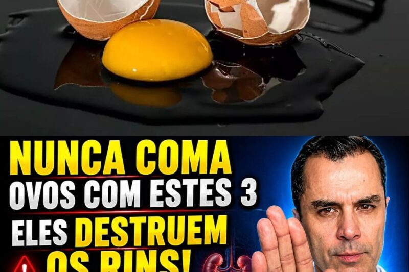 Nunca Coma Ovos com Estes 3 Alimentos Após os 60 — Eles Podem Destruir Seus Rins e Endurecer Suas Artérias!