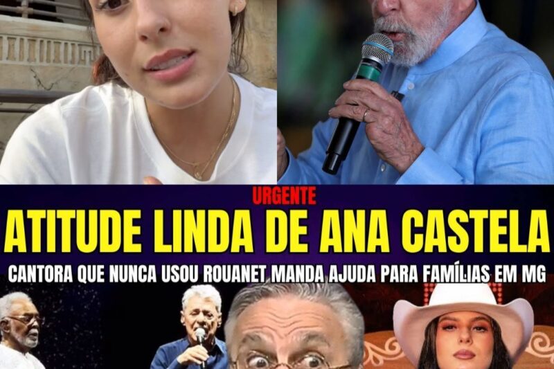 URGENTE ANA CASTELA HUMLHA LULA CAETANO E CHICO BUARQUE E ENVIA CARRETA L0TADA PARA FAMÍLIA EM MINAS