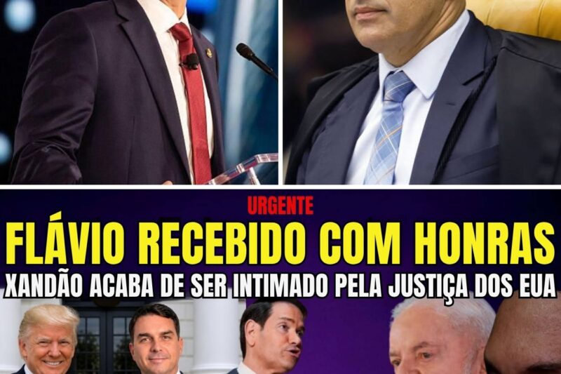 URGENTE FLÁVIO NOS EUA PARA ENCONTRO COM TRUMP XANDÃO ACABA DE SER NOTIFICADO PELA JUSTIÇA AMERICANA