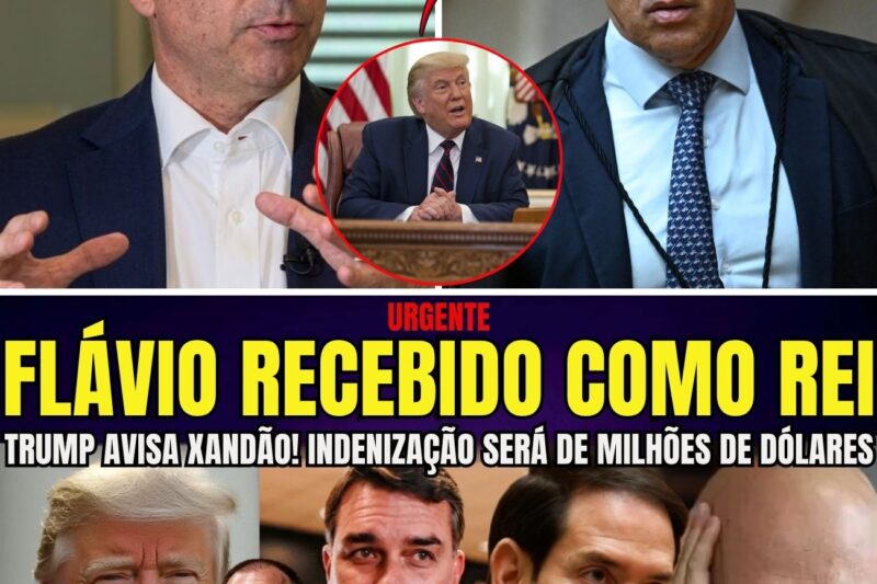 URGENTE FLÁVIO NO SALÃO OVAL E XANDÃO RECEBE ALERTA DE TRUMP INDENIZAÇÃO SERÁ DE MILHÕES DE DÓLARES