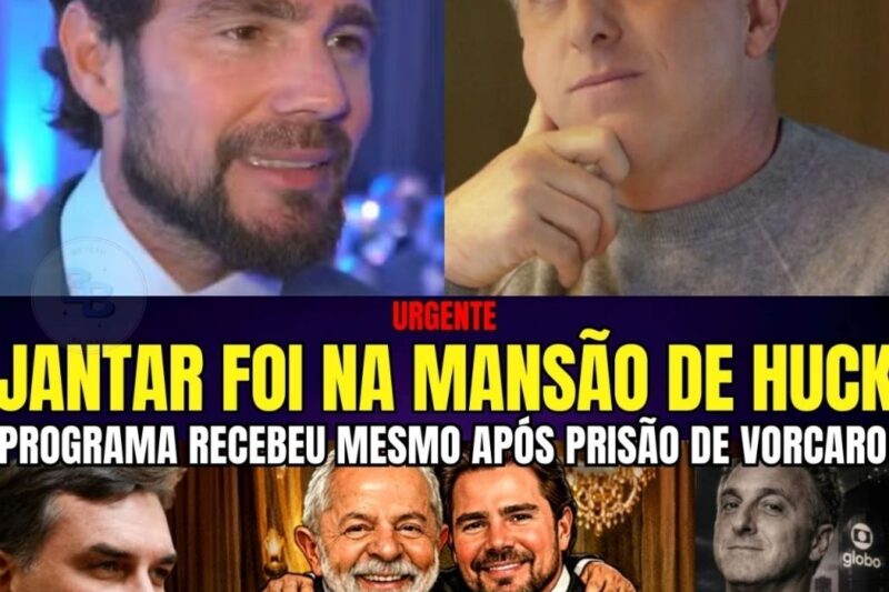 O jantar que explodiu nos bastidores: mensagens atribuídas a Vorcaro colocam Globo, Luciano Huck e o Banco Master no centro de uma tempestade política