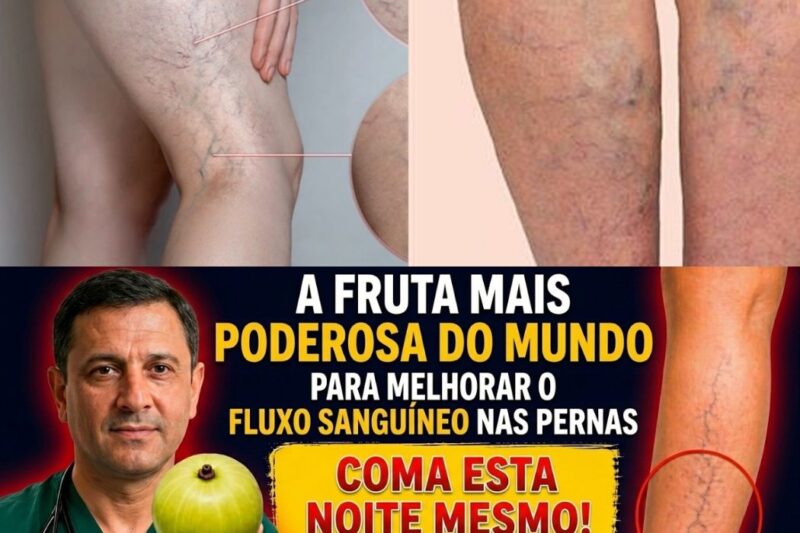 A fruta nº 1 que melhora a circulação nas pernas e ajuda a recuperar a força