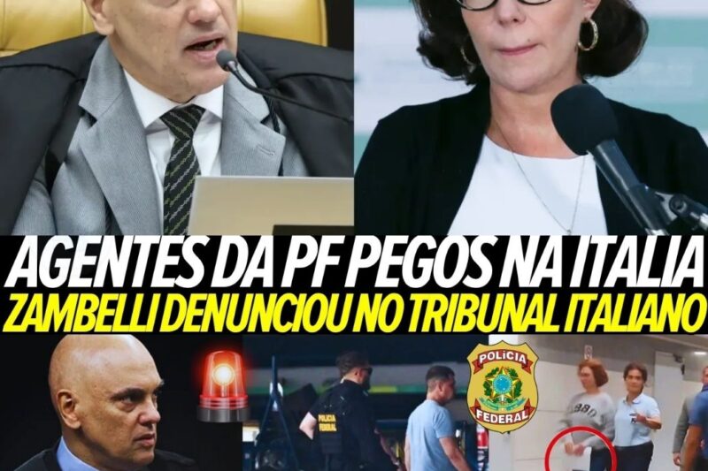 “TENTARAM PEGAR ZAMBELLI!”: A DECISÃO SURPREENDENTE DA JUSTIÇA ITALIANA, AGENTES PRESOS EM ROMA E A GUERRA JURÍDICA QUE CHOCOU O BRASIL