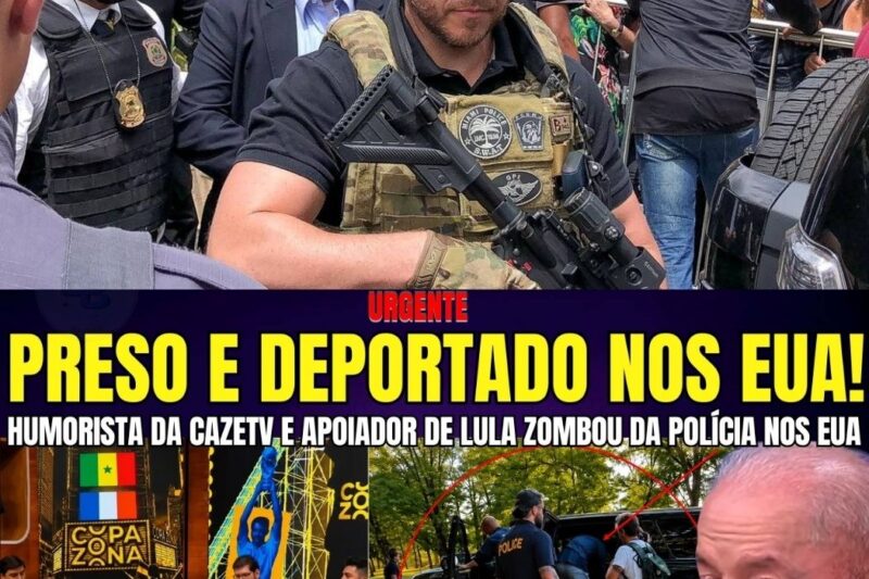 URGENTE E CHOCANTE: HUMORISTA DA CAZETV E MILITANTE DE LULA PROVOCA A POLÍCIA NOS EUA, SAI ALGEMADO EM DIREÇÃO À PRISÃO E ENFRENTA PROCESSO DE DEPORTAÇÃO IMEDIATA!