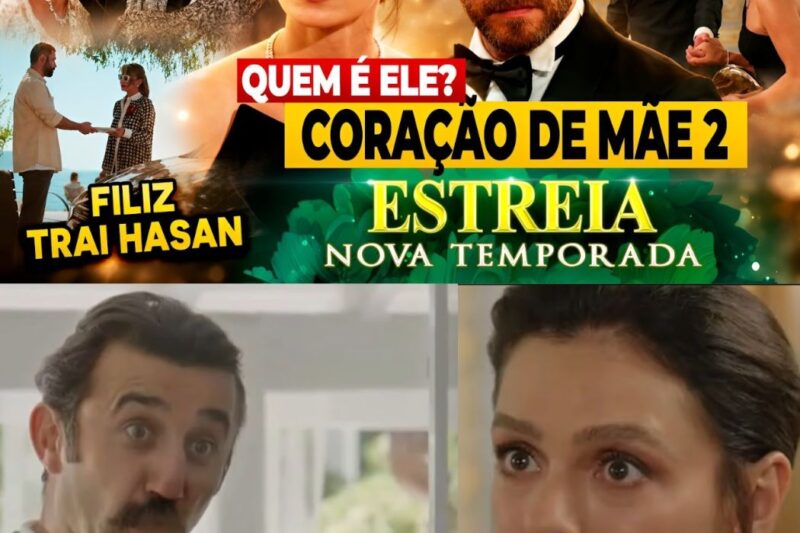 CORAÇÃO DE MÃE: NOVA TEMPORADA (01/06 a 06/06/2026) | O RESUMO COMPLETO DE UMA SEMANA EXPLOSIVA DE CASAMENTOS, DEMISSÕES E TRETAS EM URFA E ISTAMBUL
