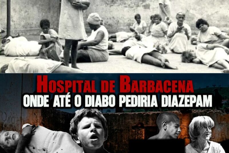 O Holocausto Oculto de Barbacena: A Verdadeira História do Maior e Mais Assustador Hospício do Brasil