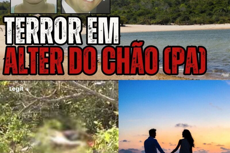 O Paraíso Manchado de Sangue: O Duplo Homicídio que Assombrou Alter do Chão