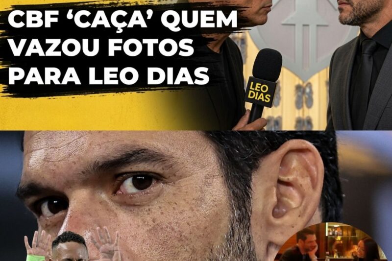 CAÇA ÀS BRUXAS NA CBF: A BUSCA FRENÉTICA PELO DELATOR DO ESCÂNDALO AMOROSO DO PRESIDENTE