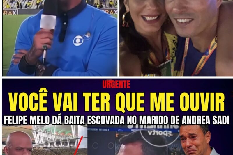 URGENTE MARIDO DE ANDREA SADI É VAIADO POR TODO MARACANA APÓS SER HUMLHADO AO VIVO POR FELIPE MELO