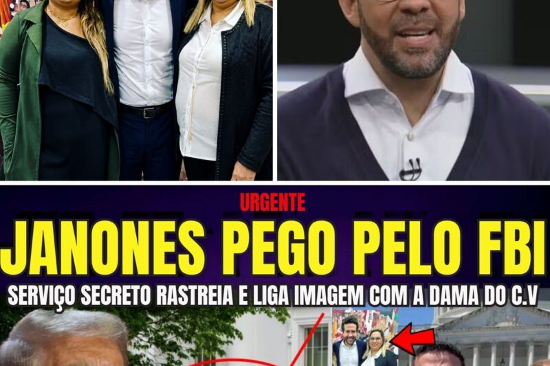 URGENTE JANONES QUASE FOI PRESO PELO FBI APÓS INVESTIGAÇÃO DESCOBRIR ENVOLVIMENTO COM A DAMA DO C.V
